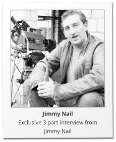 Jimmy Nail Exclusive 3 part interview from Jimmy Nail