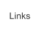 Links