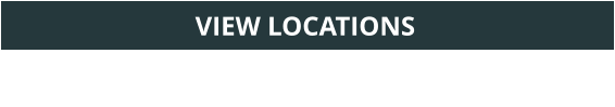 VIEW LOCATIONS