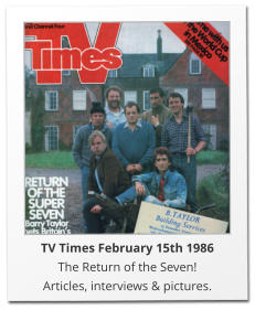 TV Times February 15th 1986 The Return of the Seven! Articles, interviews & pictures.