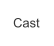 Cast