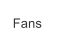 Fans
